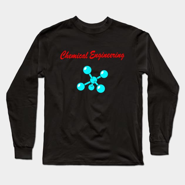 chemical engineering, chemistry engineer chemist Long Sleeve T-Shirt by PrisDesign99